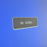 No Signal