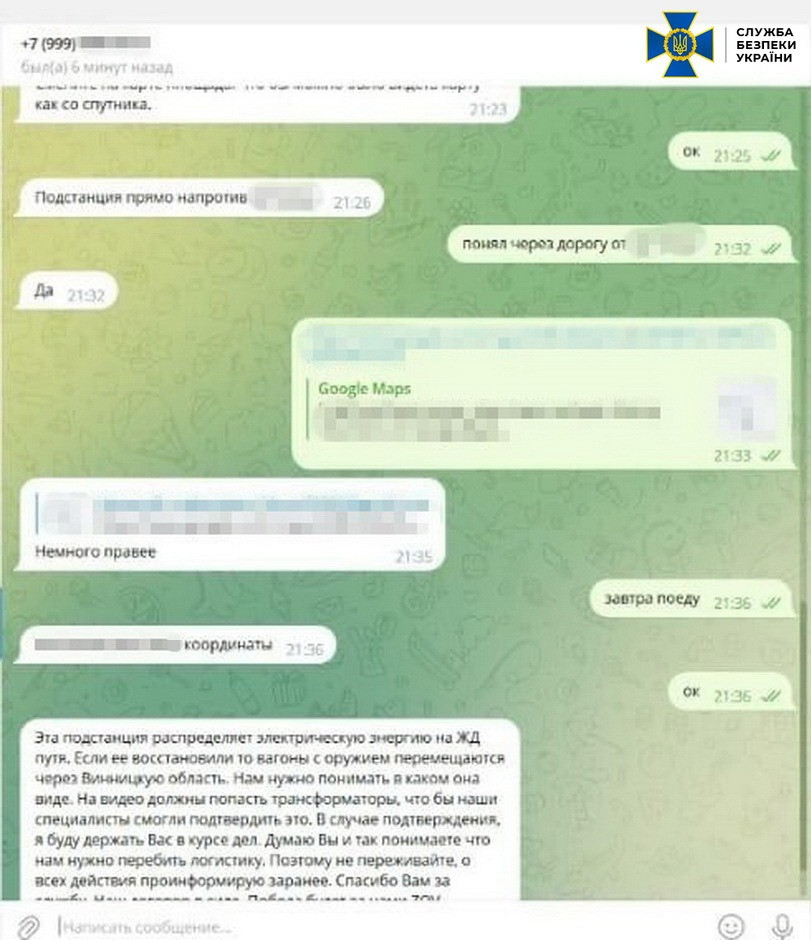 Новини Вінниці - фото з «Розконсервований» агент воєнної розвідки рф «працював» на Вінниччині На зображенні може бути: текст «(999) Grρ(ல) маtрут назад ت 5F0 как CO стутника. служба безпеки украни 21:23 подстанция прямо напротив 21:26 OK 21:25 21:32 понял чароз дорогу от 21:32 Google Maps немного пpasee 21:33 21:35 координаты 21:36 завтра поеду 21:36 OK 21:36 эта подстанция распределиет лектрическую жд путя, если сстановили вагоны оружием перемещаются ч9рез винницую область. нам нужно каком она виде видео колжны попасть трансформаторы, наши специалисты подтвердить случае подтверждения держать вас дел. думаю что нужно перебить погистику. поэтому переживайте, всех действия проинформирую заранее. спасибо вам Hanncirts сообщение...»